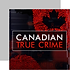 Canadian True Crime.png